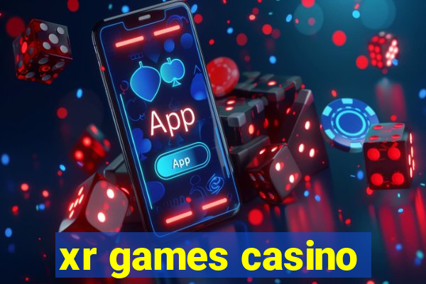 xr games casino